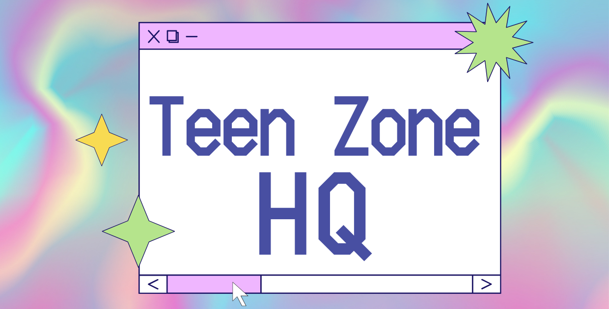 Teen Zone HQ